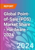 Global Point-of-Sale (POS) Market Share - Hardware - 2024- Product Image