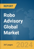 Robo Advisory Global Market Opportunities and Strategies to 2033- Product Image