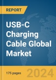 USB-C Charging Cable Global Market Report 2024- Product Image