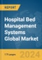 Hospital Bed Management Systems Global Market Report 2024 - Product Image