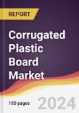 Corrugated Plastic Board Market Report: Trends, Forecast and Competitive Analysis to 2030- Product Image