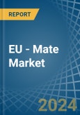 EU - Mate - Market Analysis, Forecast, Size, Trends and Insights- Product Image