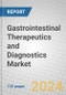 Gastrointestinal Therapeutics and Diagnostics: Technologies and Global Markets - Product Thumbnail Image