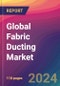 Global Fabric Ducting Market Size, Market Share, Application Analysis, Regional Outlook, Growth Trends, Key Players, Competitive Strategies and Forecasts, 2023 to 2031 - Product Thumbnail Image