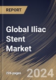 Global Iliac Stent Market Size, Share & Trends Analysis Report By Artery Lesions (Common Iliac Artery Lesions, Severe Calcified Lesions, and Complete Obstructive Lesions), By End-use, By Regional Outlook and Forecast, 2023 - 2030- Product Image