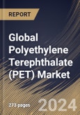 Global Polyethylene Terephthalate (PET) Market Size, Share & Trends Analysis Report By Type (Virgin and Recycled), By Application (Packaging, Automotive, Construction, Medical, and Others), By Regional Outlook and Forecast, 2023 - 2030- Product Image