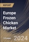 Europe Frozen Chicken Market Size, Share & Trends Analysis Report By Type (Chicken Drumstick, Chicken Breast, Chicken Wings, Chicken Thigh, and Others), By Distribution Channel, By Product, By Country and Growth Forecast, 2023 - 2030 - Product Image