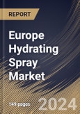 Europe Hydrating Spray Market Size, Share & Trends Analysis Report By End User (Female, and Male), By Product Type (Face, Body, and Hair), By Distribution Channel, By Country and Growth Forecast, 2023 - 2030- Product Image