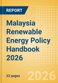 Malaysia Renewable Energy Policy Handbook 2026- Product Image