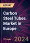 Carbon Steel Tubes Market in Europe 2024-2028 - Product Image