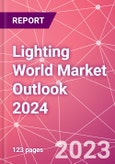 Lighting World Market Outlook 2024- Product Image