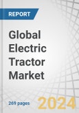 Global Electric Tractor Market by Propulsion (Battery, Hybrid & Hydrogen), Capacity (<50, 51-100 & >100kWh), Chemistry (LFP & NMC), Hybrid Tractor (<50, 51-100 & >100HP), Function (Agriculture, Utility & Industrial) and Region - Forecast to 2030- Product Image