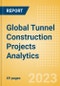 Global Tunnel Construction Projects Analytics (Q4 2023) - Product Image