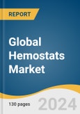 Global Hemostats Market Size, Share & Trends Analysis Report by Type (Oxidized Regenerated Cellulose Based Hemostats), Formulation (Matrix & Gel Hemostats), Application (General Surgery), End-use, Region, and Segment Forecasts, 2024-2030- Product Image