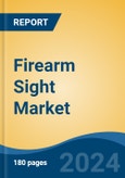 Firearm Sight Market - Global Industry Size, Share, Trends, Opportunity, and Forecast, 2019-2029F- Product Image