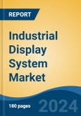 Industrial Display System Market - Global Industry Size, Share, Trends, Opportunity, and Forecast, 2019-2029F- Product Image