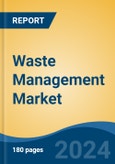 Waste Management Market - Global Industry Size, Share, Trends, Opportunity, and Forecast, 2019-2029F- Product Image