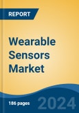 Wearable Sensors Market - Global Industry Size, Share, Trends, Opportunity, and Forecast, 2019-2029F- Product Image