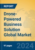 Drone-Powered Business Solution Global Market Insights 2024, Analysis and Forecast to 2029, by Market Participants, Regions, Technology- Product Image
