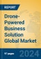 Drone-Powered Business Solution Global Market Insights 2024, Analysis and Forecast to 2029, by Market Participants, Regions, Technology - Product Image