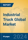Industrial Truck Global Market Insights 2024, Analysis and Forecast to 2029, by Manufacturers, Regions, Technology, Application- Product Image