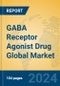 GABA Receptor Agonist Drug Global Market Insights 2024, Analysis and Forecast to 2029, by Manufacturers, Regions, Technology - Product Thumbnail Image