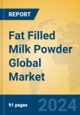 Fat Filled Milk Powder Global Market Insights 2024, Analysis and Forecast to 2029, by Manufacturers, Regions, Technology- Product Image
