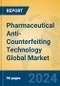 Pharmaceutical Anti-Counterfeiting Technology Global Market Insights 2024, Analysis and Forecast to 2029, by Manufacturers, Regions, Technology - Product Image