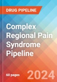 Complex Regional Pain Syndrome - Pipeline Insight, 2024- Product Image