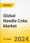 Global Needle Coke Market: Focus on Application, Type, Grade, End Use, and Country-Level Analysis - Analysis and Forecast, 2023-2033 - Product Thumbnail Image
