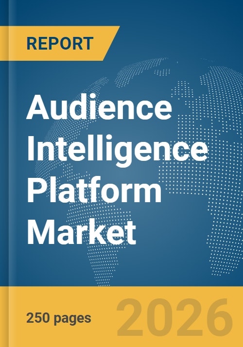 Audience Intelligence Platform Market Report 2026