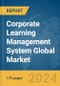 Corporate Learning Management System (LMS) Global Market Report 2024 - Product Thumbnail Image