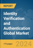 Identity Verification and Authentication Global Market Report 2024- Product Image