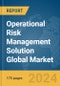 Operational Risk Management Solution Global Market Report 2024 - Product Thumbnail Image