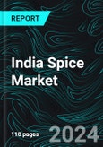 India Spice Market Report by Product Types, Application, Form, and Company Analysis 2024-2032- Product Image