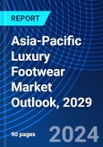 Asia-Pacific Luxury Footwear Market Outlook, 2029- Product Image