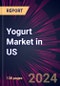 Yogurt Market in US 2024-2028 - Product Thumbnail Image