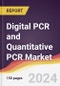 Digital PCR and Quantitative PCR Market Report: Trends, Forecast and Competitive Analysis to 2030 - Product Thumbnail Image