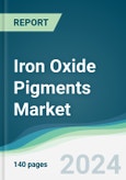 Iron Oxide Pigments Market - Forecasts from 2024 to 2029- Product Image
