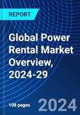 Global Power Rental Market Overview, 2024-29- Product Image