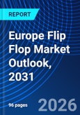 Europe Flip Flop Market Outlook, 2031- Product Image