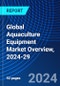 Global Aquaculture Equipment Market Overview, 2024-29 - Product Thumbnail Image