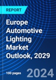 Europe Automotive Lighting Market Outlook, 2029- Product Image