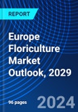 Europe Floriculture Market Outlook, 2029- Product Image