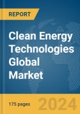 Clean Energy Technologies Global Market Report 2024- Product Image