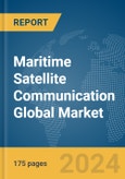 Maritime Satellite Communication Global Market Report 2024- Product Image