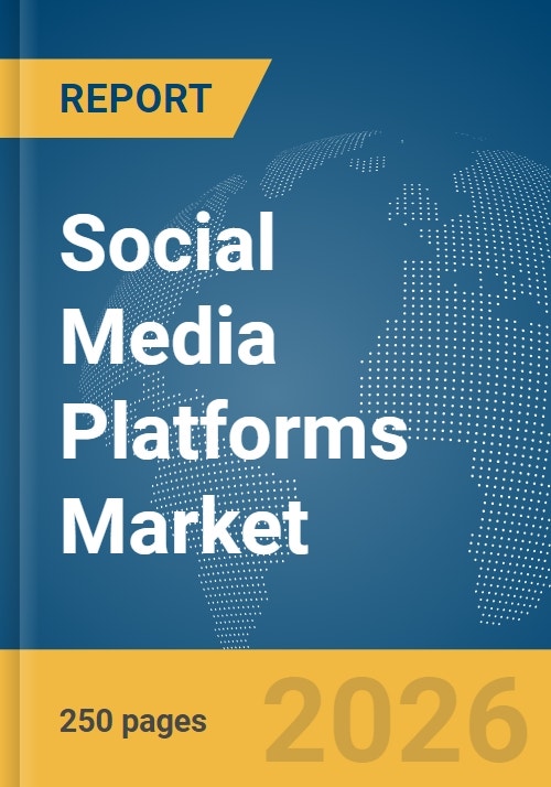 Social Media Platforms Market Report 2026 - Research and Markets