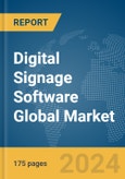 Digital Signage Software Global Market Report 2024- Product Image