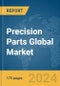 Precision Parts Global Market Report 2024 - Product Thumbnail Image