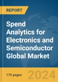 Spend Analytics for Electronics and Semiconductor Global Market Report 2024- Product Image